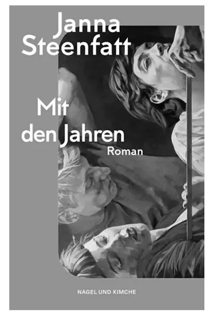 Omslag van de roman Mit den Jahren van Janna Steenfatt.