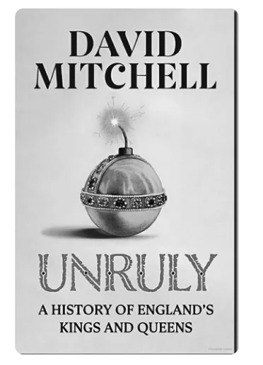 Omslag van het boek Unruly van David Mitchell, met een metalen bom op een grijze achtergrond.